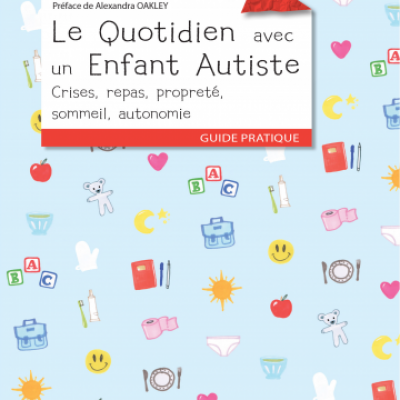 Le quotidien avec un enfant autiste